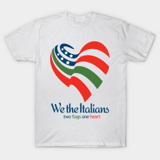 We the Italians T-Shirt